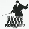 The Dread Pirate Westley